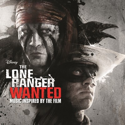 The-Lone-Ranger-Wanted-Soundtrack1.jpg